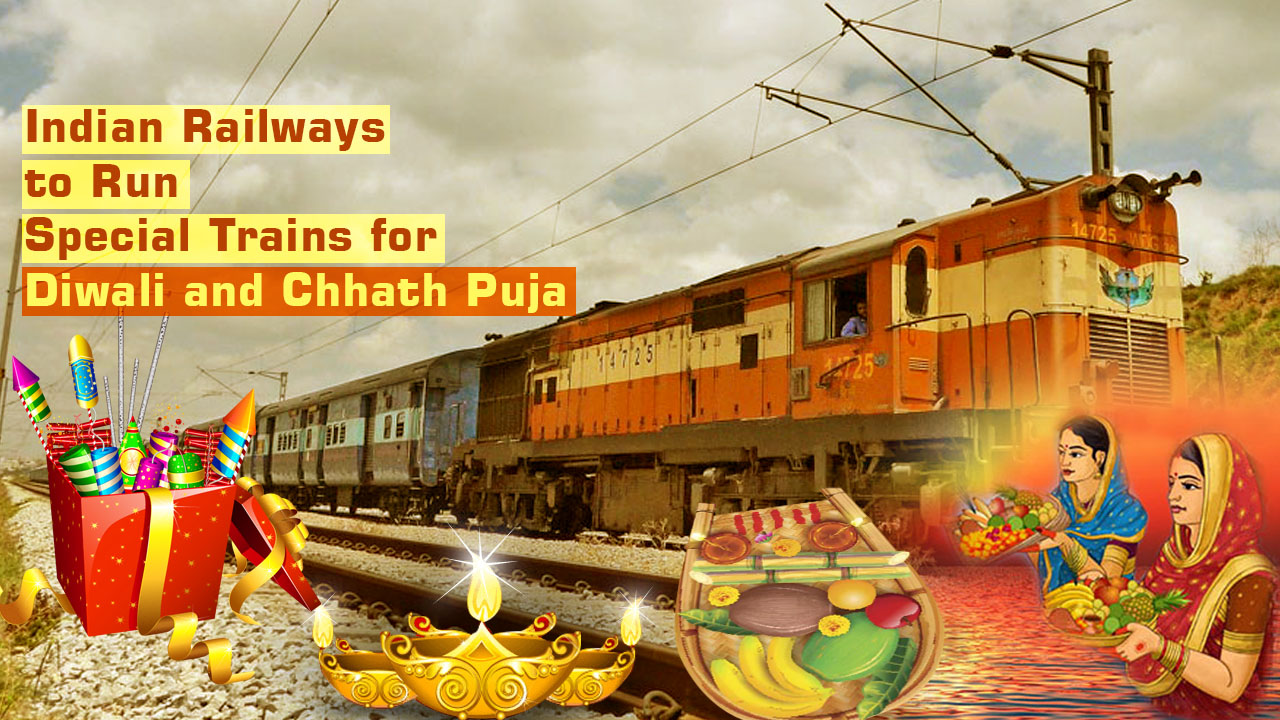 Special Trains to Hit the Tracks During Diwali IR to run Special Festive Trains