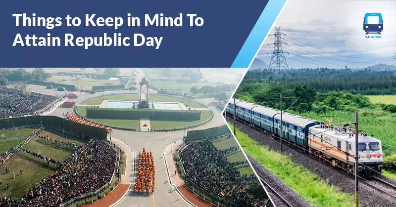Things to Keep in Mind To Attain Republic Day