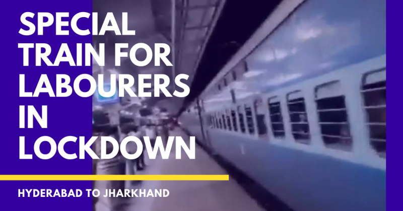 Special Train Departs From Hyderabad to Jharkhand with 1284 Labourers