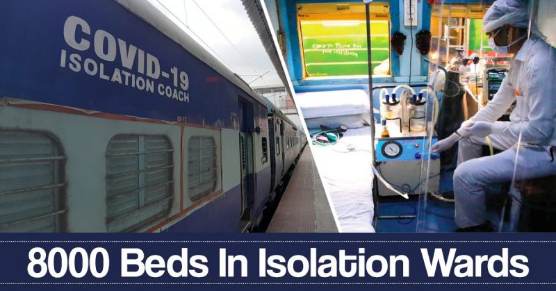 Indian Railways Has Deployed 500 Isolation Coaches in New Delhi