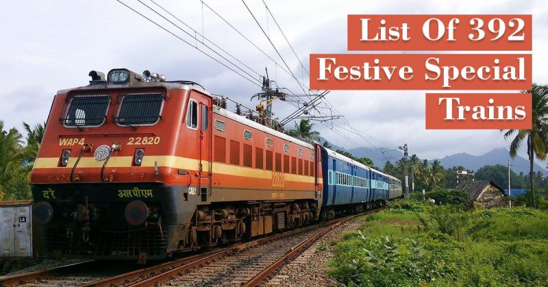 Indian Railways to Run 392 Festive Special Trains from 20 Oct