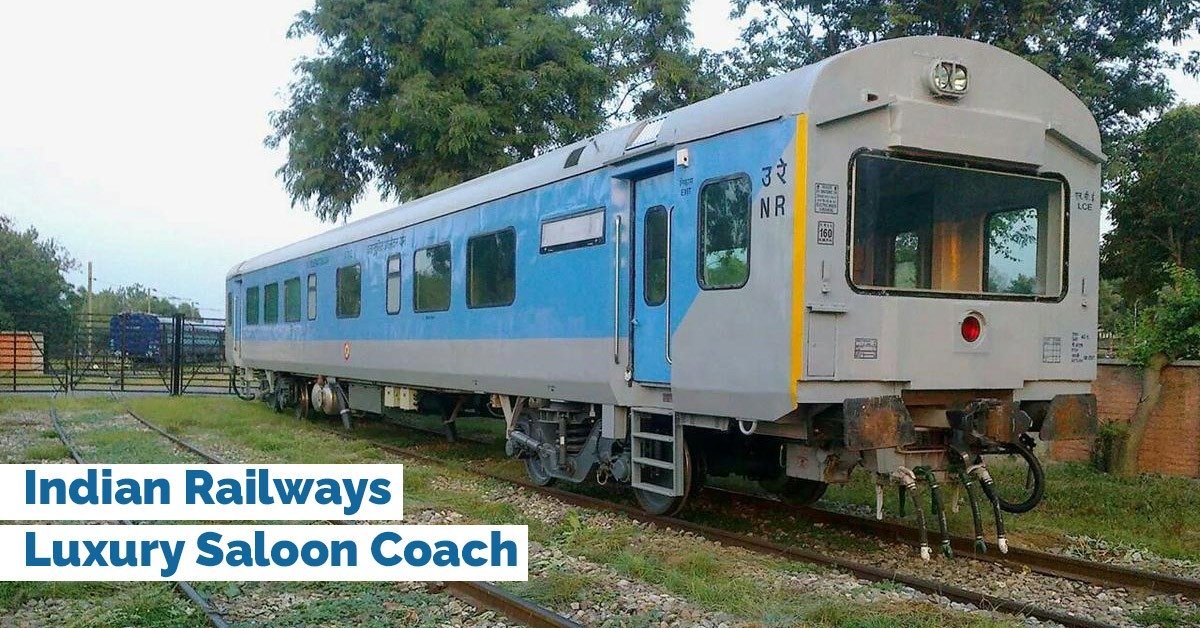 IRCTC Saloon Coach