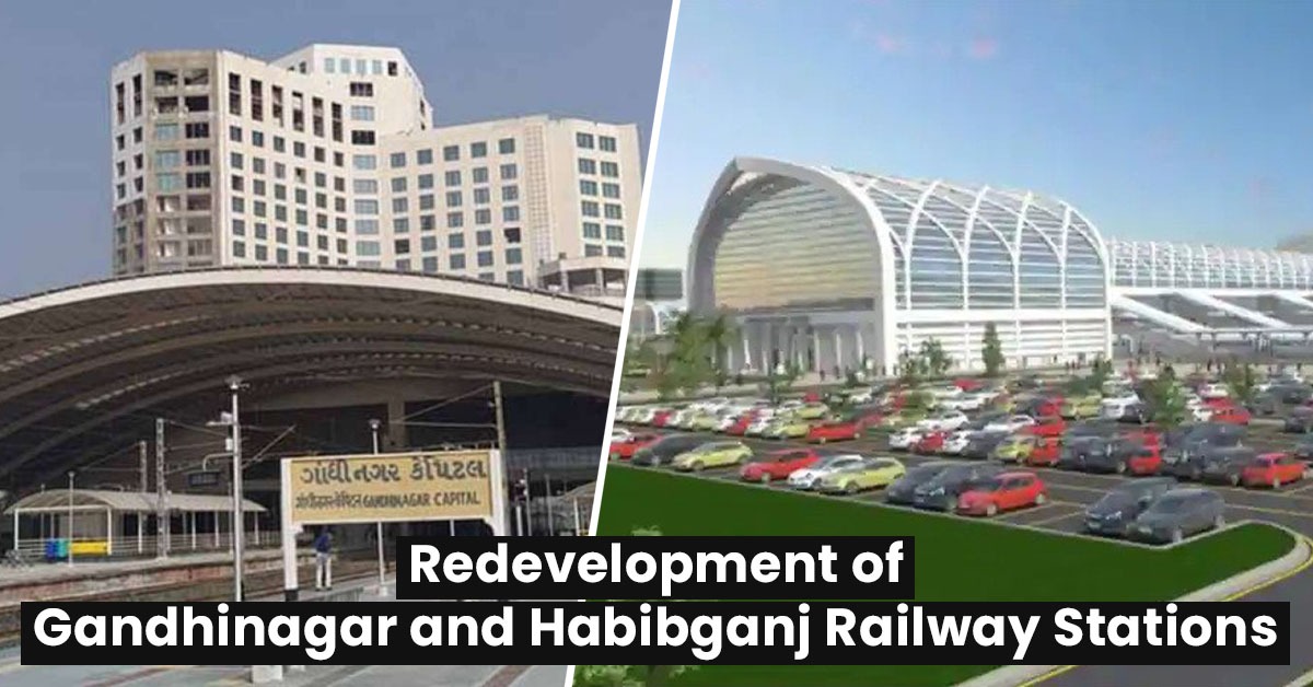 Redevelopment Gandhinagar and Habibganj