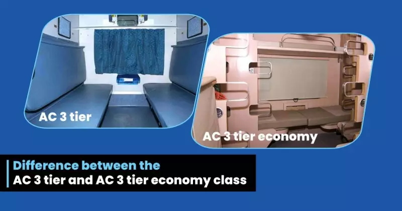 Difference between the AC 3 tier and AC 3 tier economy class