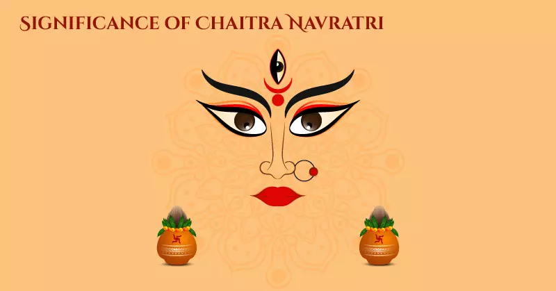 Significance of Chaitra Navratri