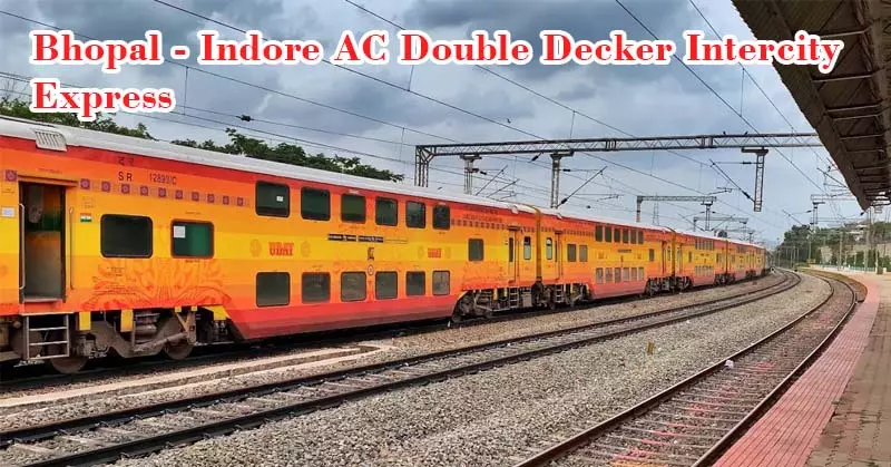 Bhopal - Indore AC Double Decker Intercity Express