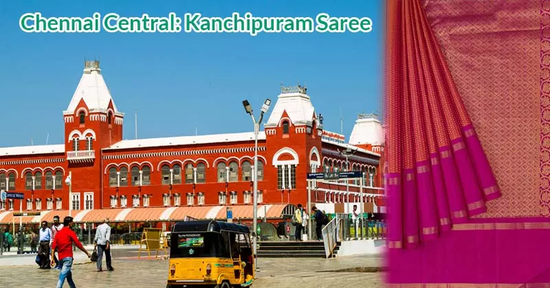 Chennai Central (MAS): Kanchipuram Sarees