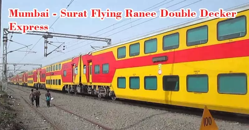 Mumbai - Surat Flying Ranee Double Decker Express