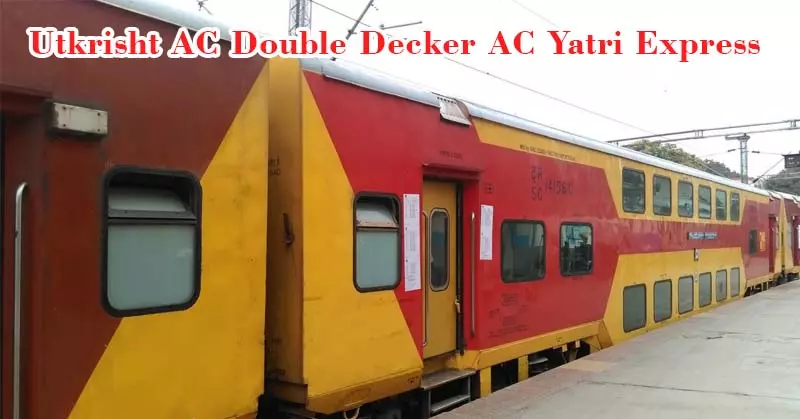 Utkrisht AC Yatri Express