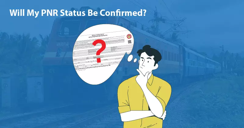 Will My waitlisted ticket get Confirmed