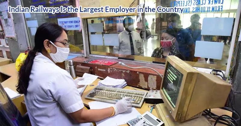 Indian Railways Is the Largest Employer in the Country