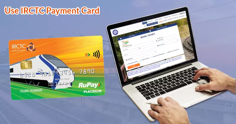 Use Irctc Payment Card