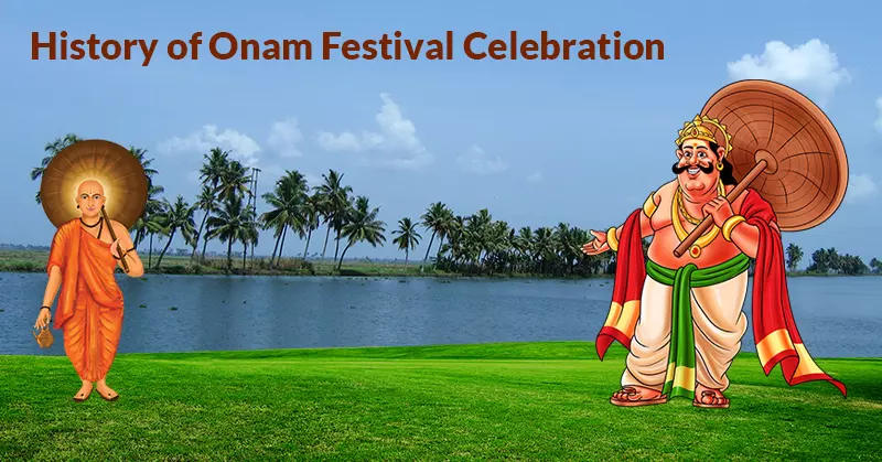 History of Onam Festival Celebration