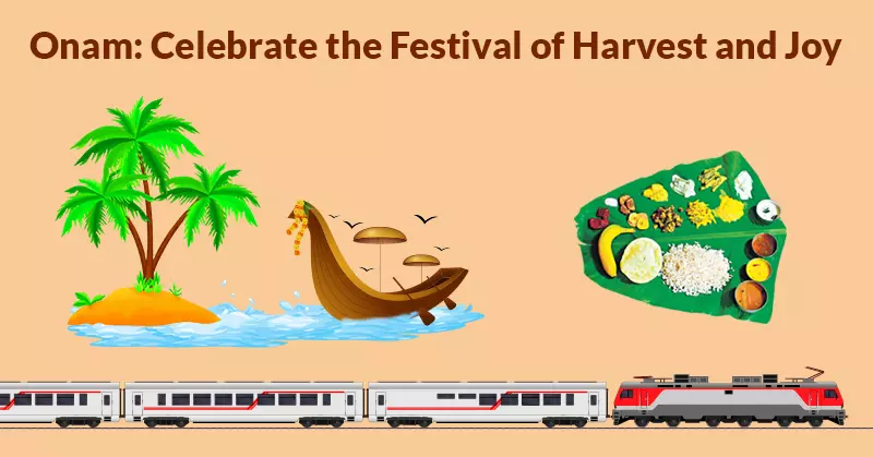 Onam: Celebrate the Festival of Harvest and Joy