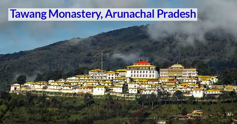 Tawang Monastery, Arunachal Pradesh