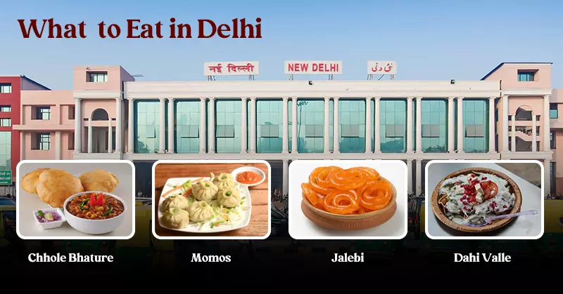 What to Eat during Delhi tour