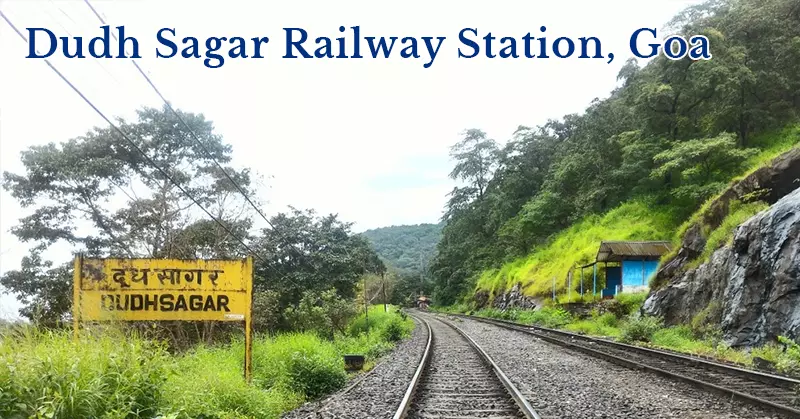 Dudh Sagar Railway Station, Goa