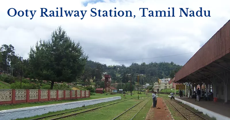 Ooty Railway Station, Tamil Nadu