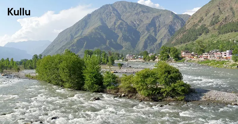 Kullu, one of the top trekking places in India 