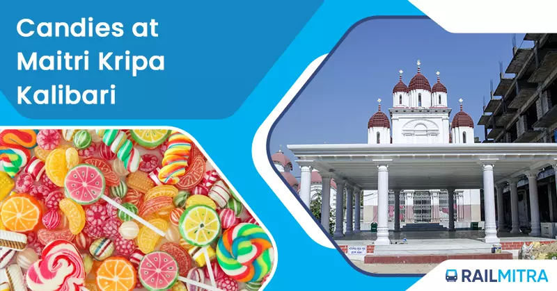 Candies at Maitri Kripa Kalibari
