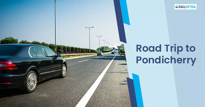 Road Trip to Puducherry