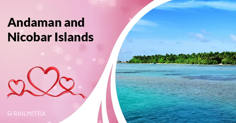 Andaman and Nicobar Islands