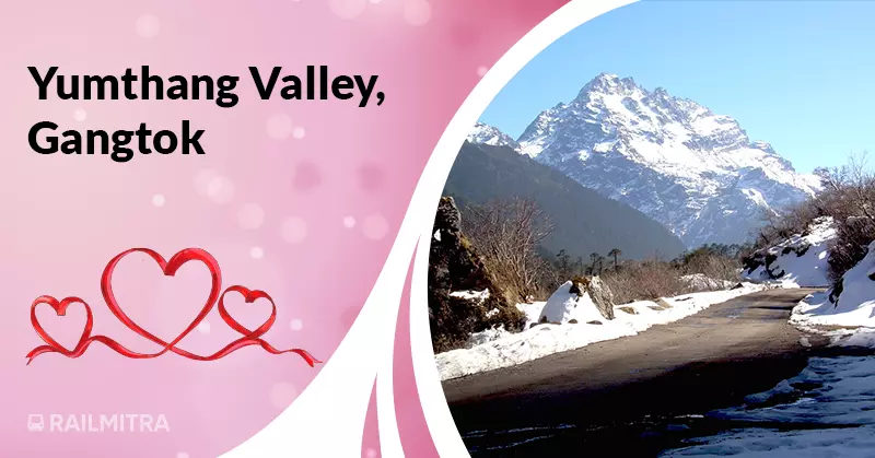 Best Places to visit in February Yumthang Valley, Gangtok