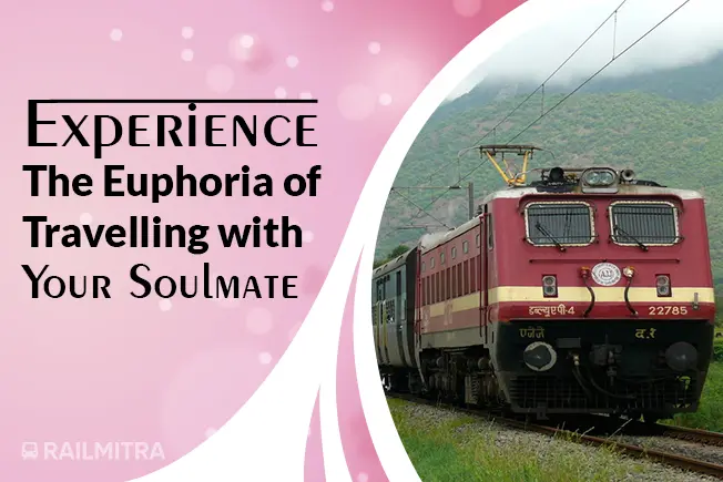 Experience the Euphoria of Travelling with Your Soulmate in February