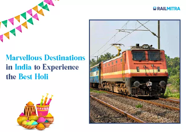 Marvellous Destinations in India to Experience the Best Holi