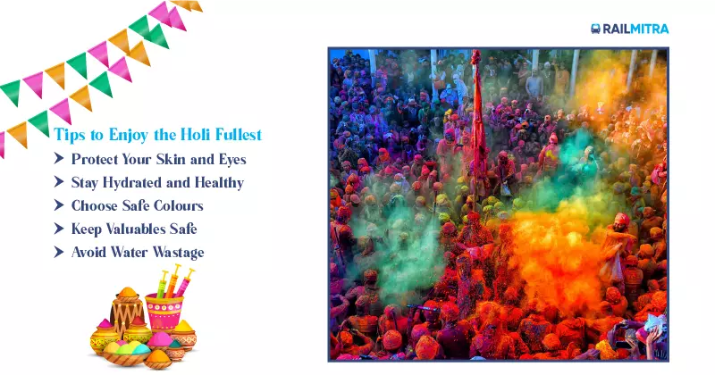 Tips to Enjoy the Holi Fullest