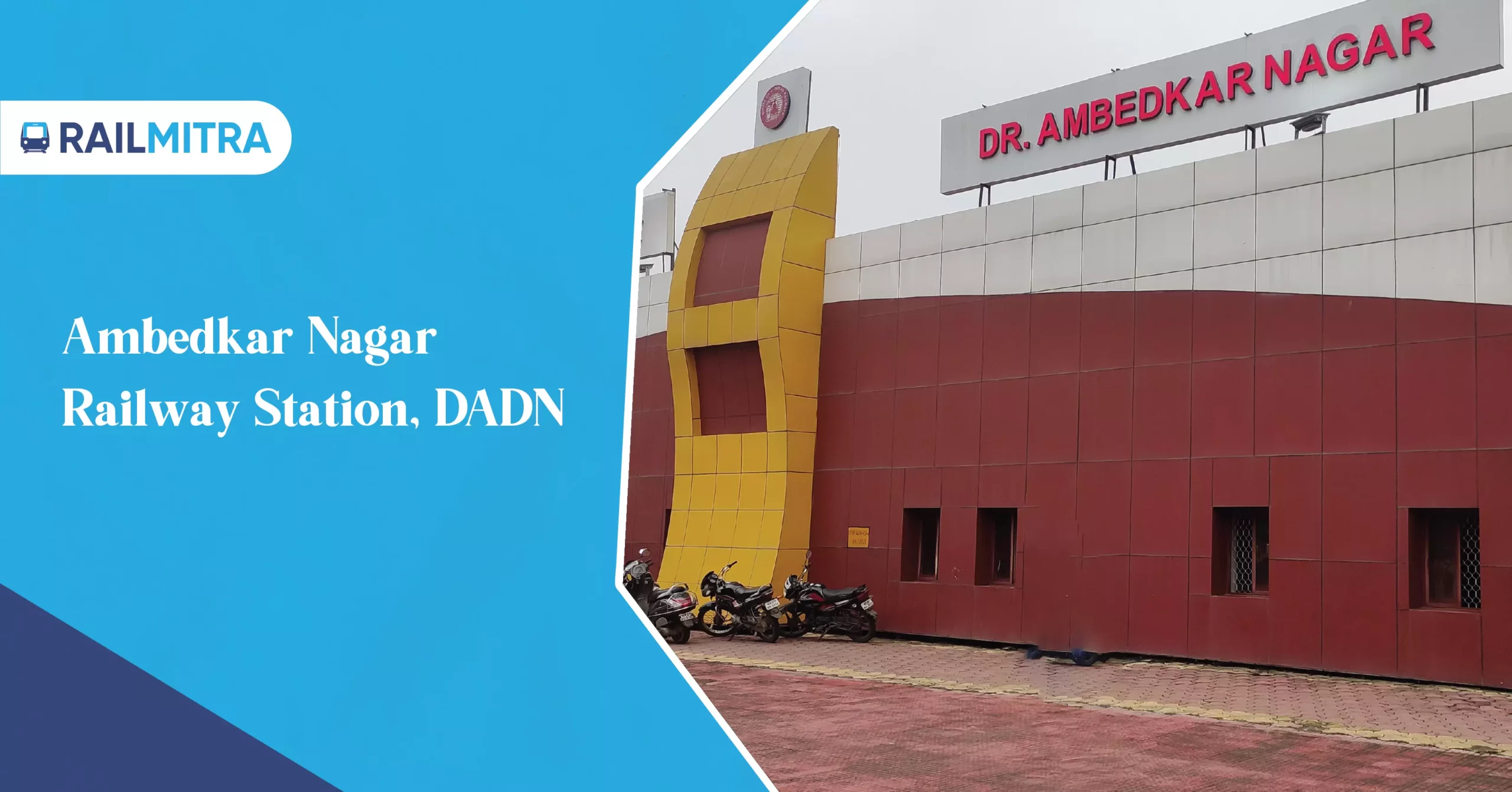 Ambedkar Nagar Railway Station, DADN, known for Baba Bhimrao Ambedkar