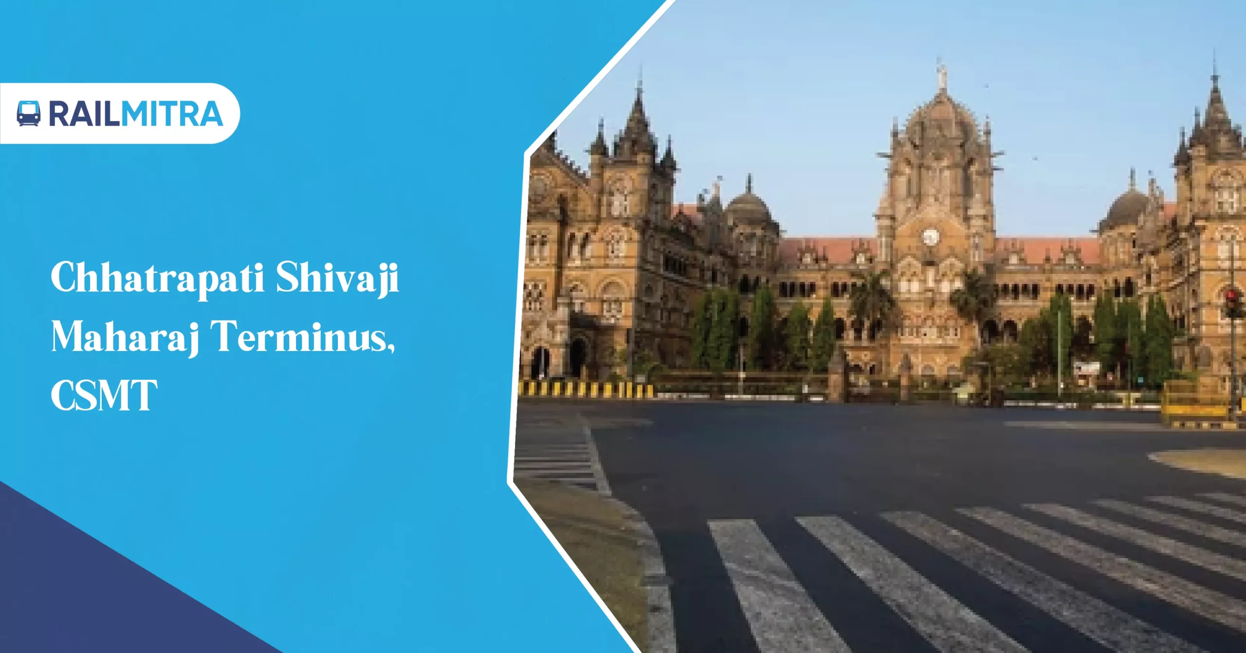 Chhatrapati Shivaji Maharaj Terminus, CSMT
