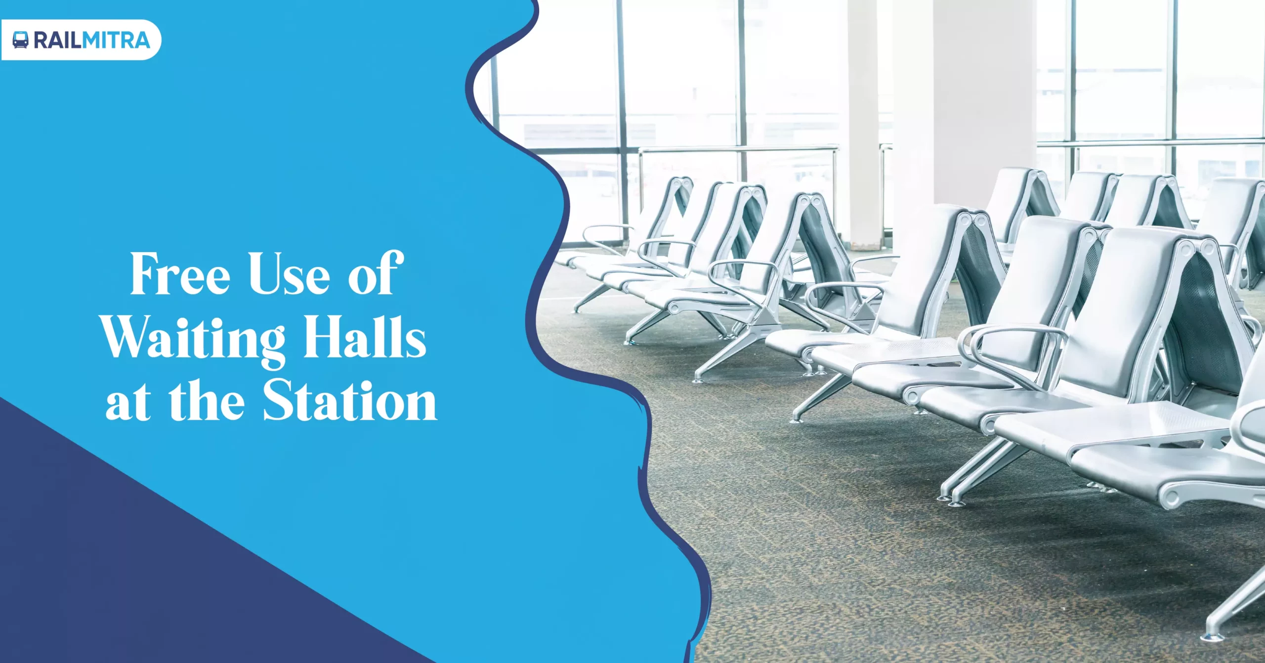 Getting Free Use of Waiting Halls at the Station is a right and keeping it clean is responsibility of a rail passenger