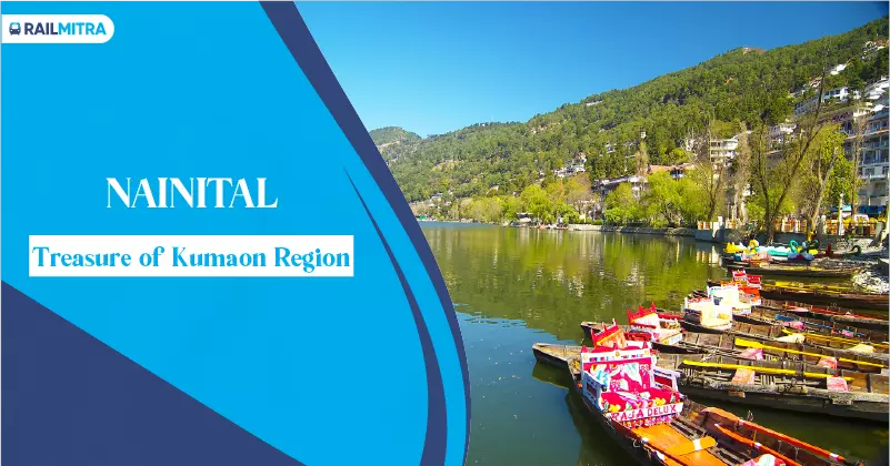 Nainital- Treasure of Kumaon Region