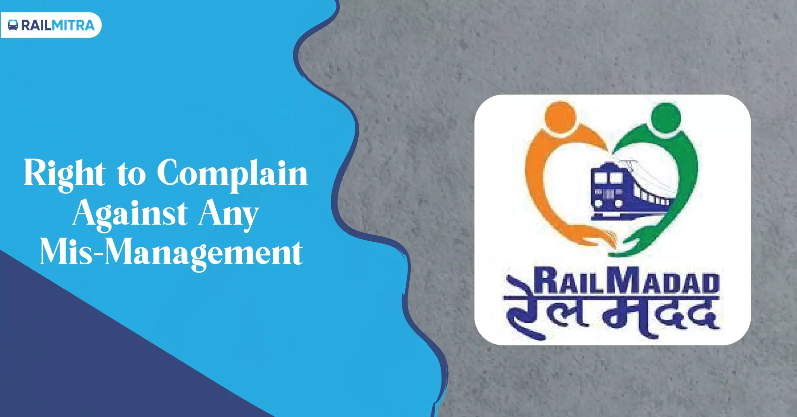 Right to Complain Against Any Mis-Management