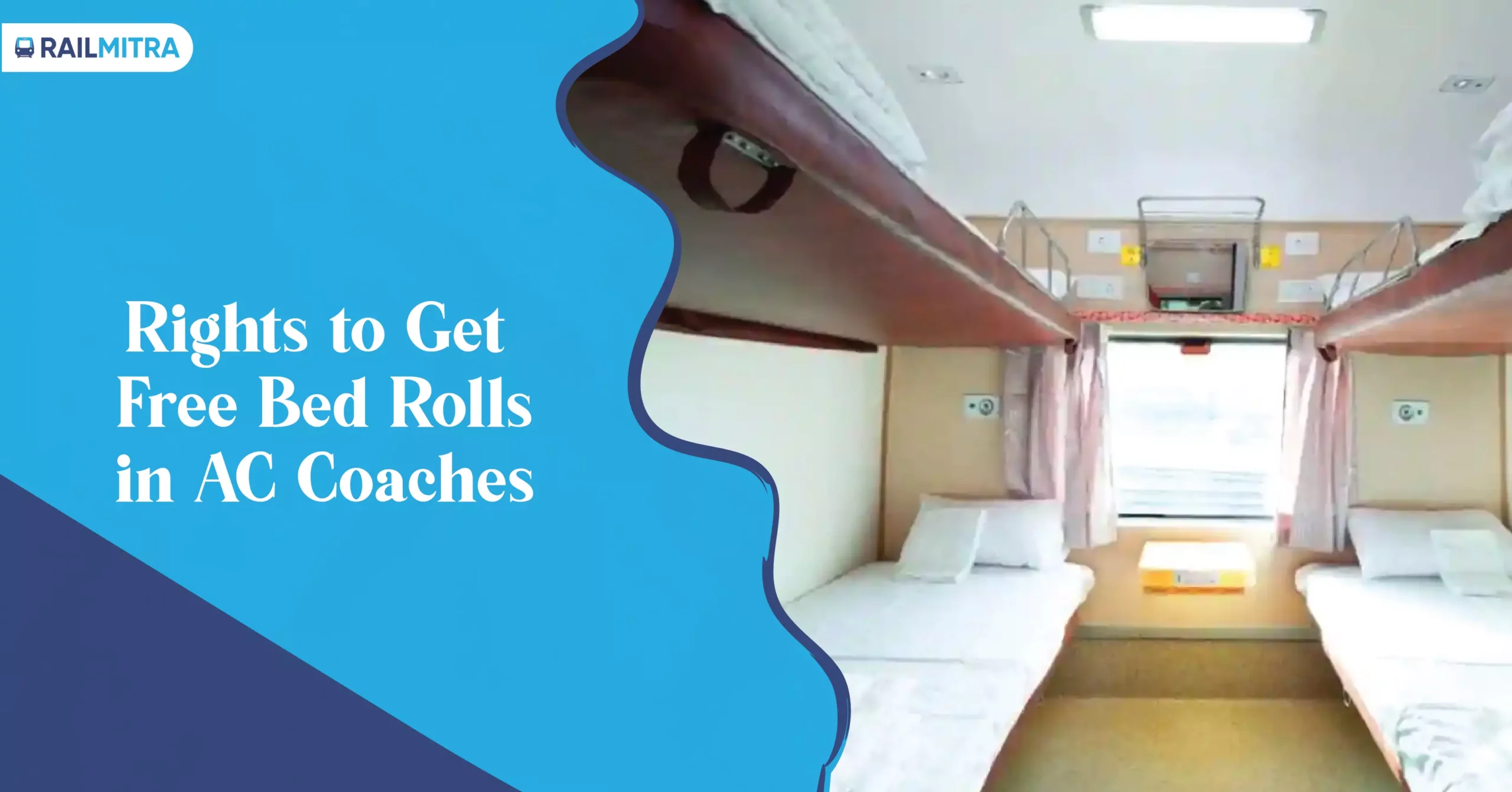 Rights to Get Free Bed Rolls in AC Coaches