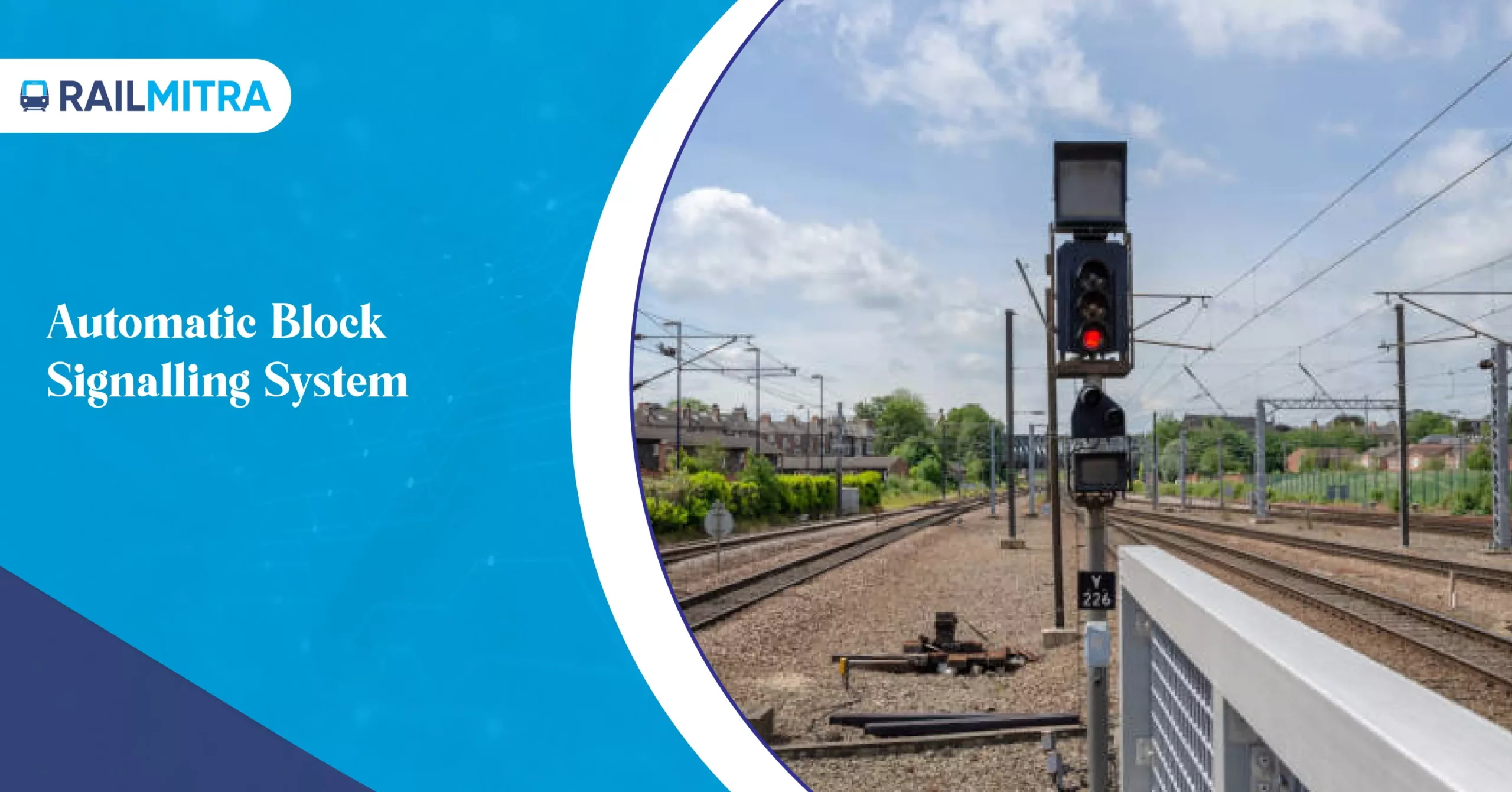 Tech-enabelled Automatic Block Signaling System