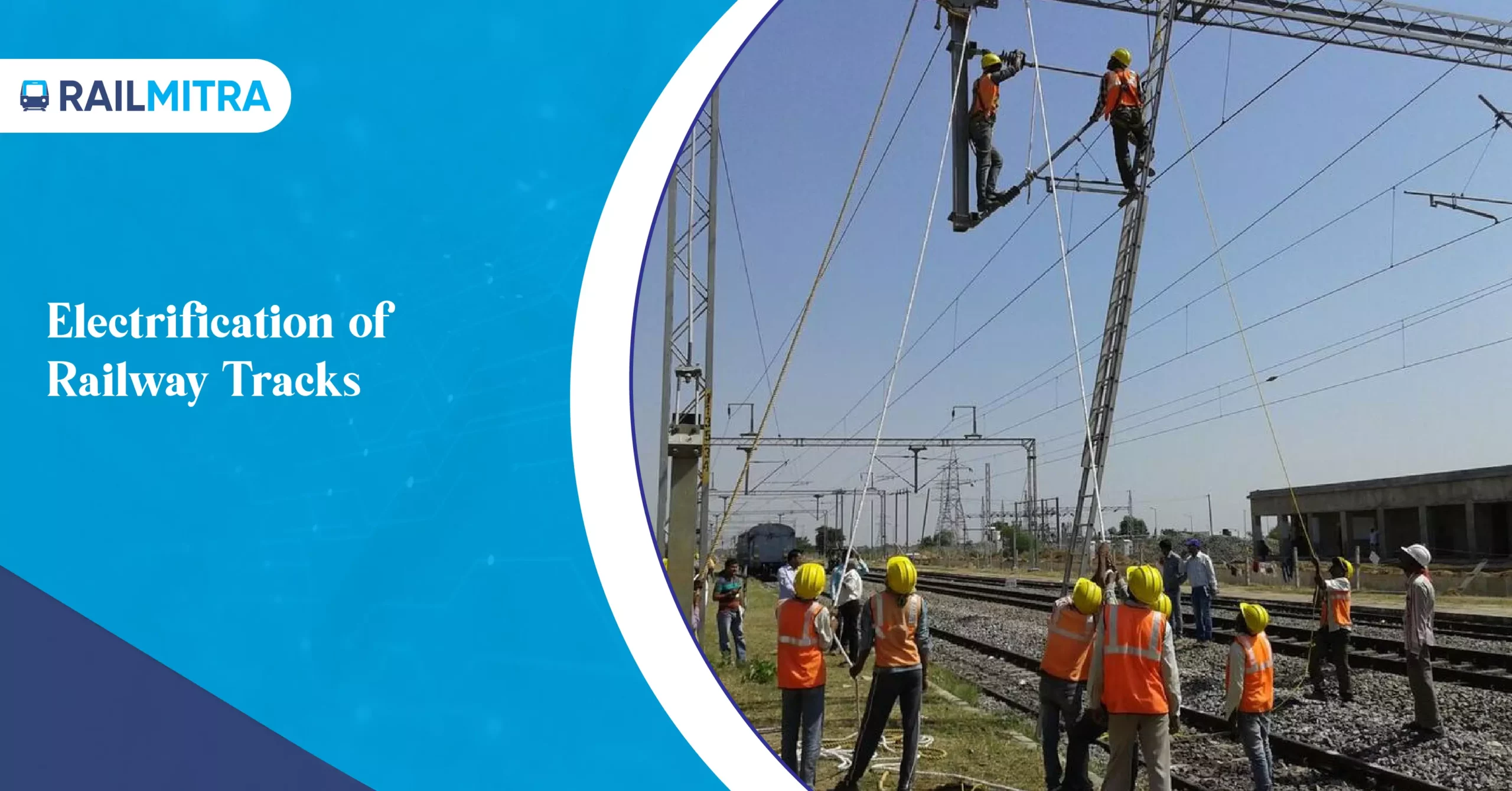 Electrification of Railway Tracks