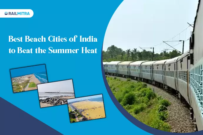 Best Beach Cities of India to Beat the Summer Heat