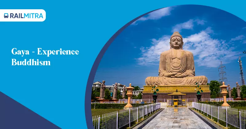 Gaya - Experience Buddhism