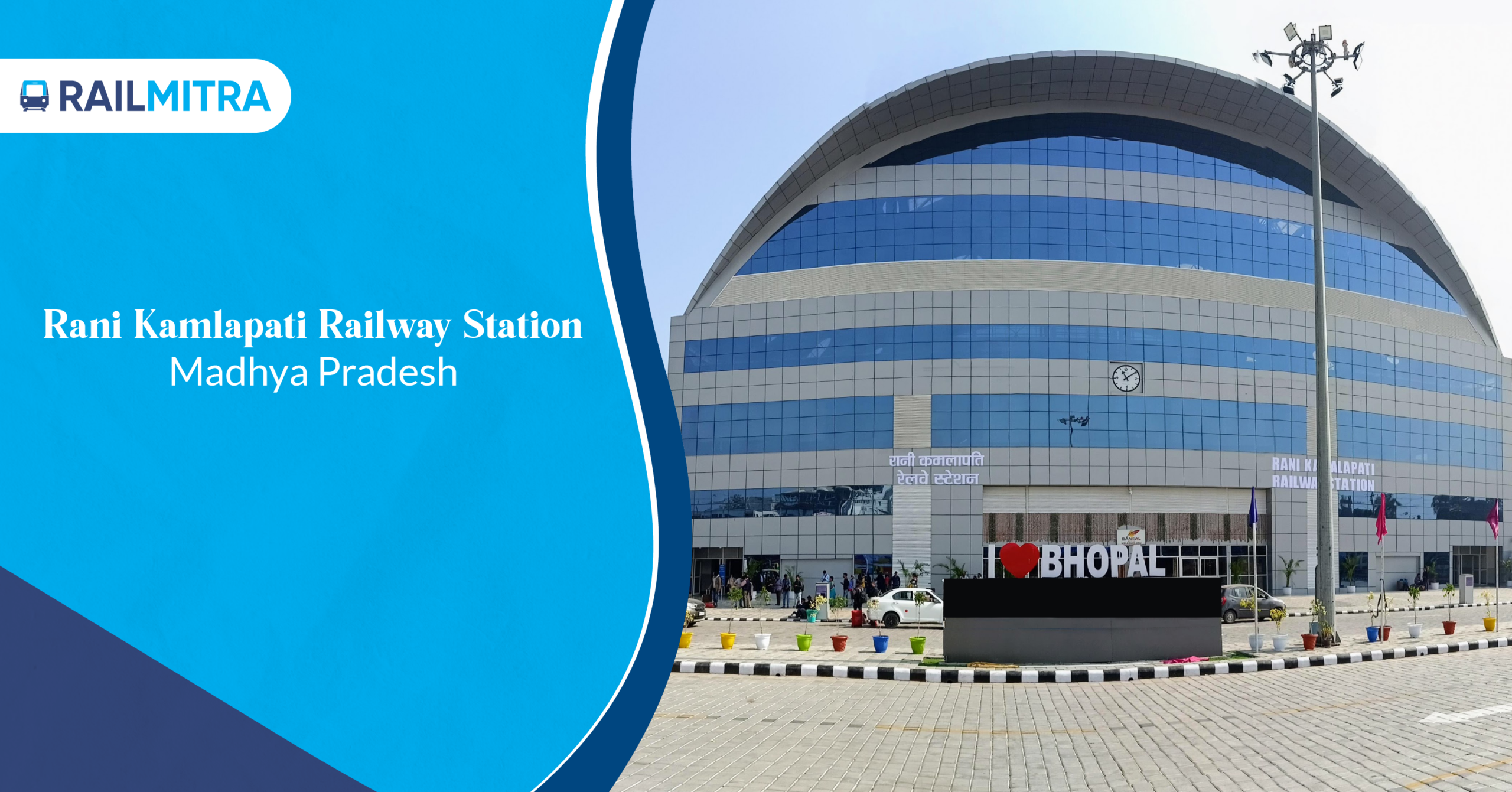 Indian Railways World-Class Stations Rani Kamlapati Railway Station, Madhya Pradesh
