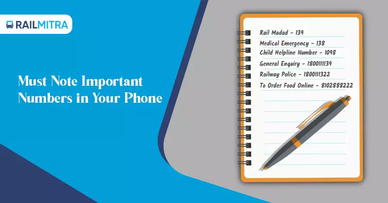 Must Note Important Numbers in Your Phone is one of the important Hacks to Travel by Indian Railways