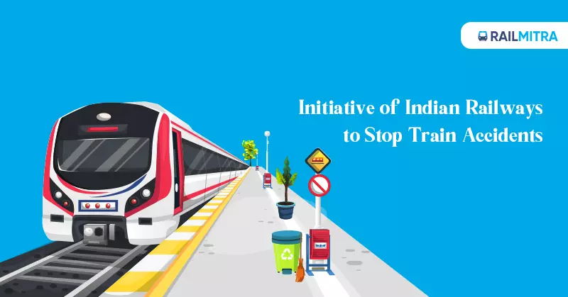 Initiative of Indian Railways to Stop Train Accident