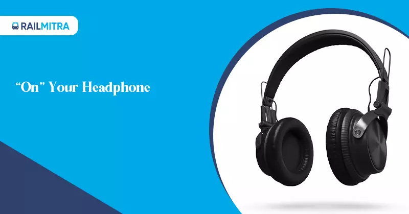 “On” Your Headphone