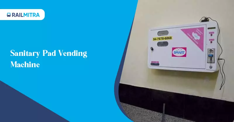 Sanitary Pad Vending Machine for train passengers