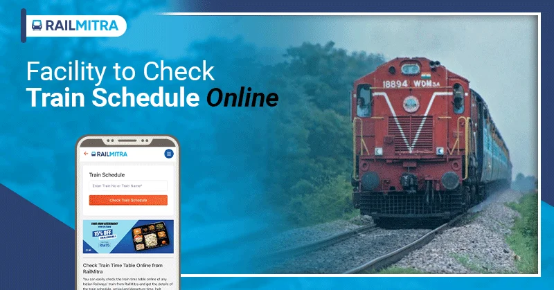 Facility to Check Train Schedule Online