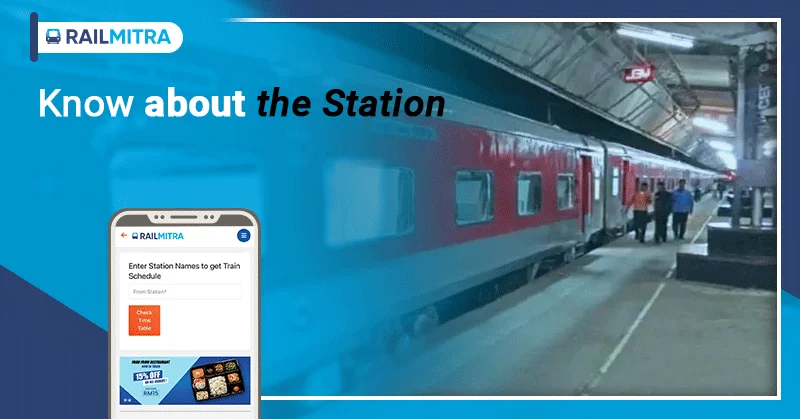 Know about the Station