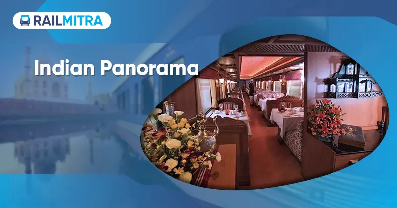 Indian Panorama RailMitra