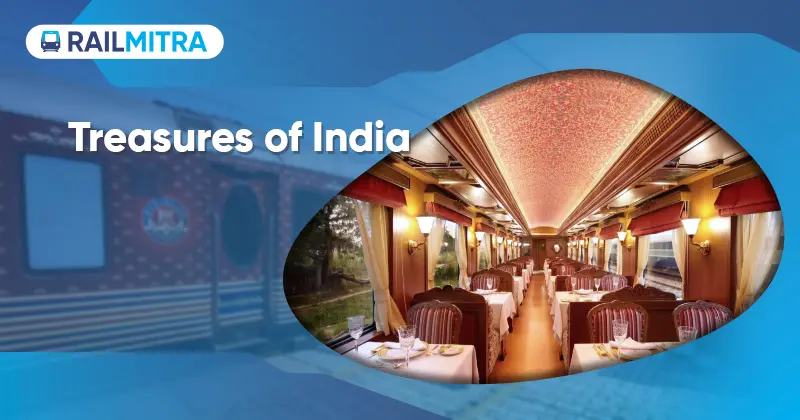 Treasures of India RailMitra