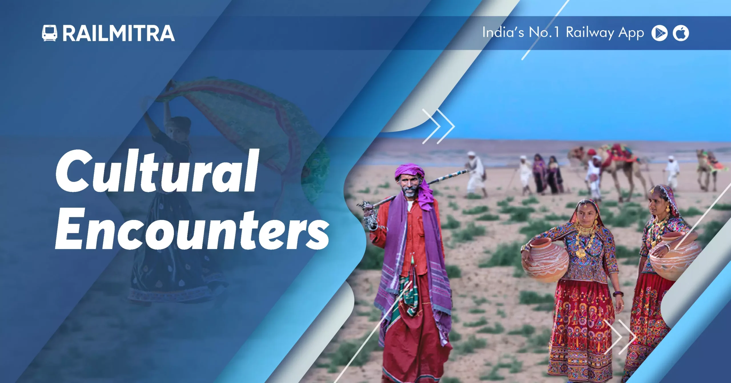 Cultural Encounters RailMitra